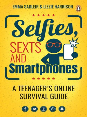 cover image of Selfies, Sexts and Smartphones